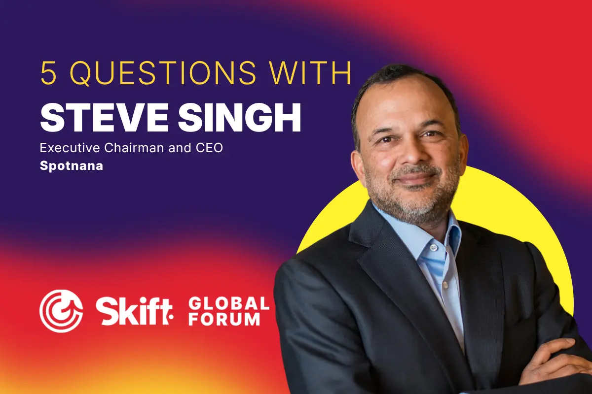 The Post-Booking Revolution: Why Spotnana’s Steve Singh Believes Travel’s Trillion-Dollar Opportunity Lies in Servicing, Not Search
